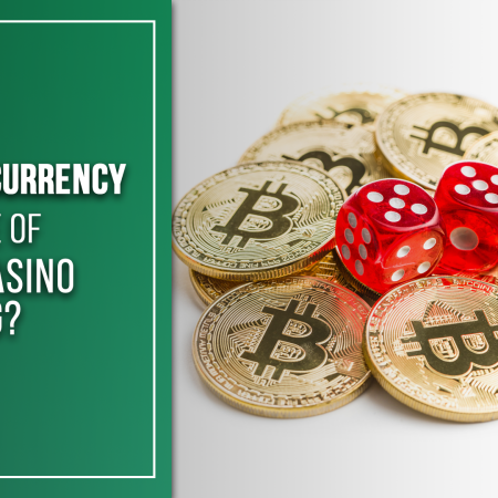 Is Cryptocurrency The Future of Online Casino Gambling?